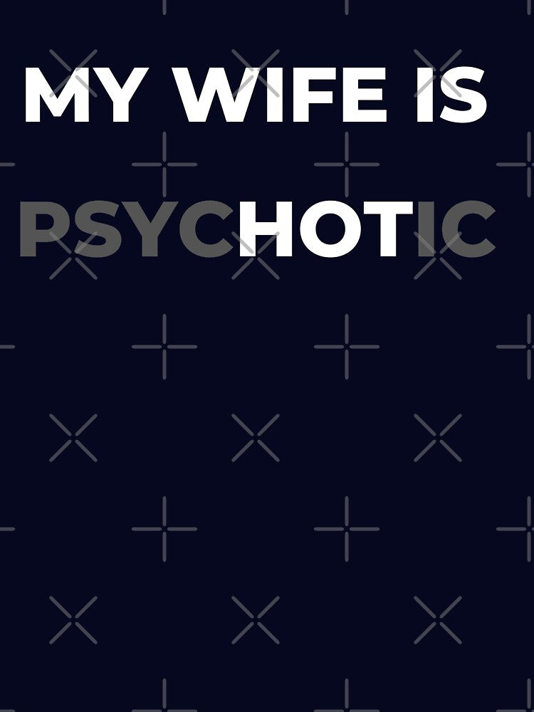 My Husband Is Psychotic,  My Wife Is Psychotic by GulQari