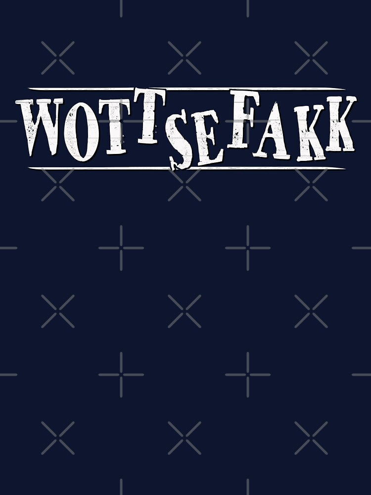 Wottsefakk WTF What The Fuck Fun Statement by Skizzenmonster