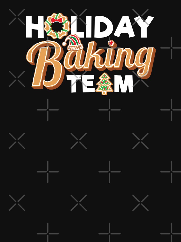 Holiday Baking Team, Christmas Cookie by ShirtPro