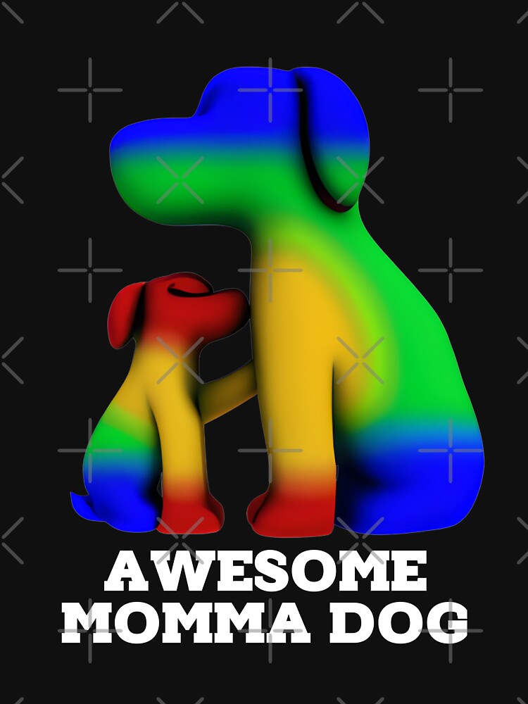 Valentine 3D Momma Dog Hug Love Support Parent Lovers by BOHOVIN
