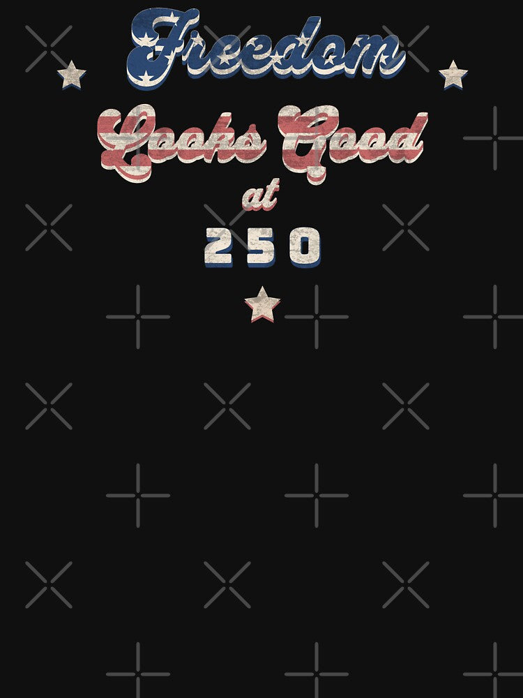 Freedom Looks Good at 250 Vintage American Flag Patriotic by Horizon Collective