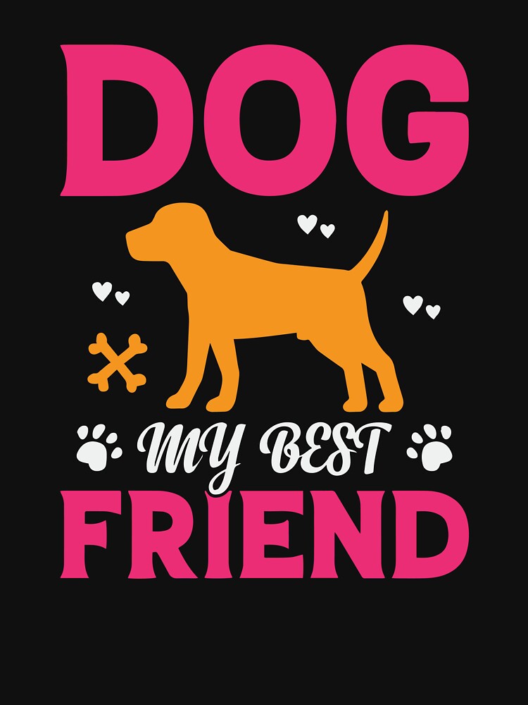Dog, My Bestfriend Tee – Where Paws and Heartbeats Sync in Harmony! by WaggingTails97