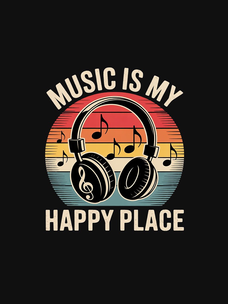 Music Is My Happy Place Musician Outfit EDM Music Lovers DJ by MicanCuteStore