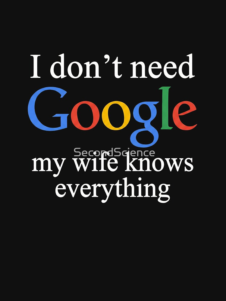My Wife Knows Everything | Husband Gift by Sam Creations