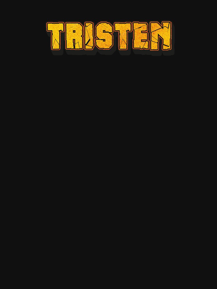 Tristen Personalized Name - Cool & Funny Custom Gift for Men and Boys by Oussinc
