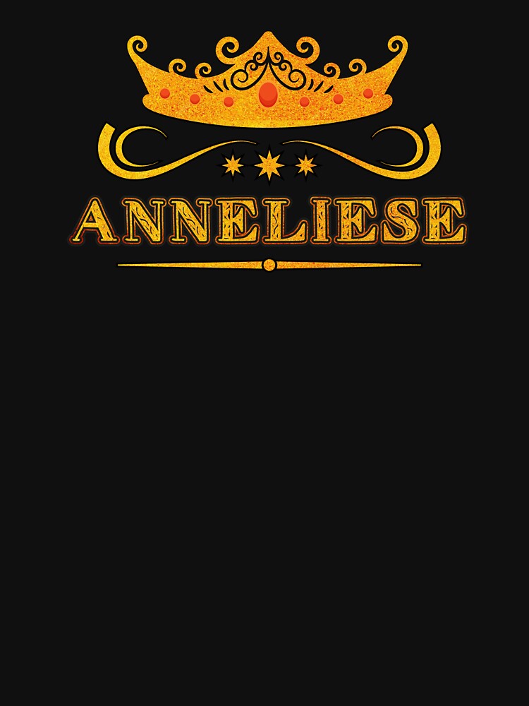 Anneliese Personalized Name With Crown - Cool & Custom Gift for Girls, Teens by Oussinc
