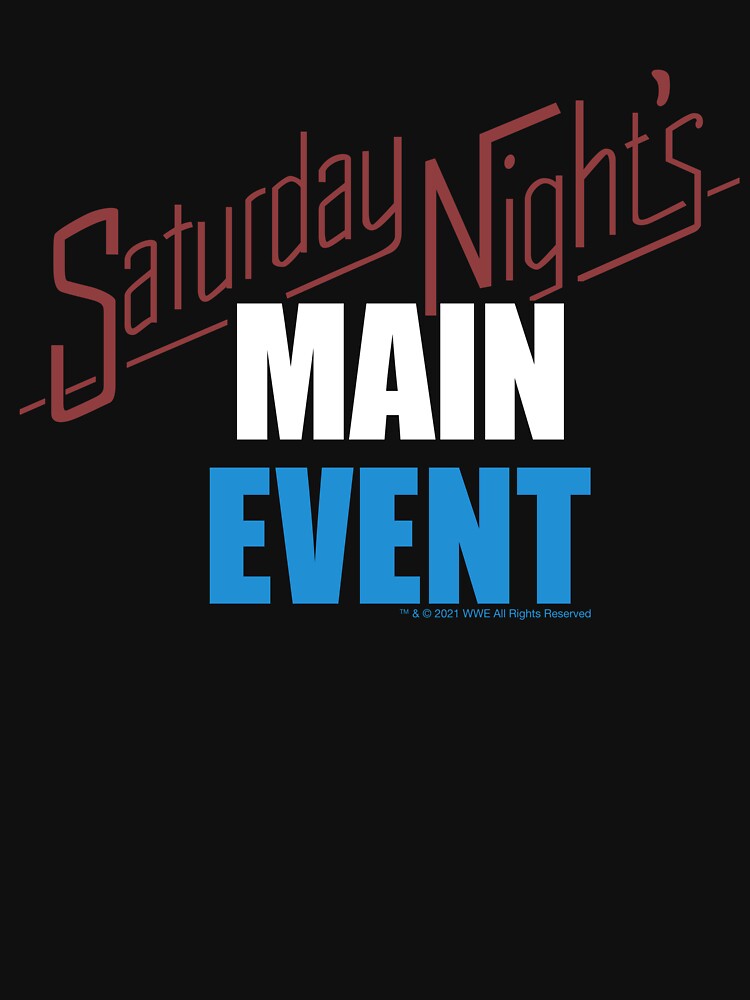 saturday night_s main event shirt by HowardBoehm