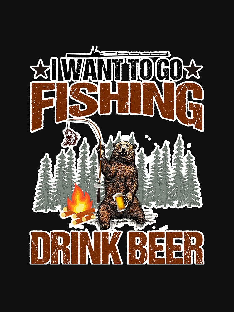 Go Fishing Drink Beer Novelty Grapahic by unassertive19