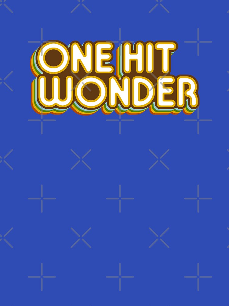 One Hit Wonder by GloopTrekker