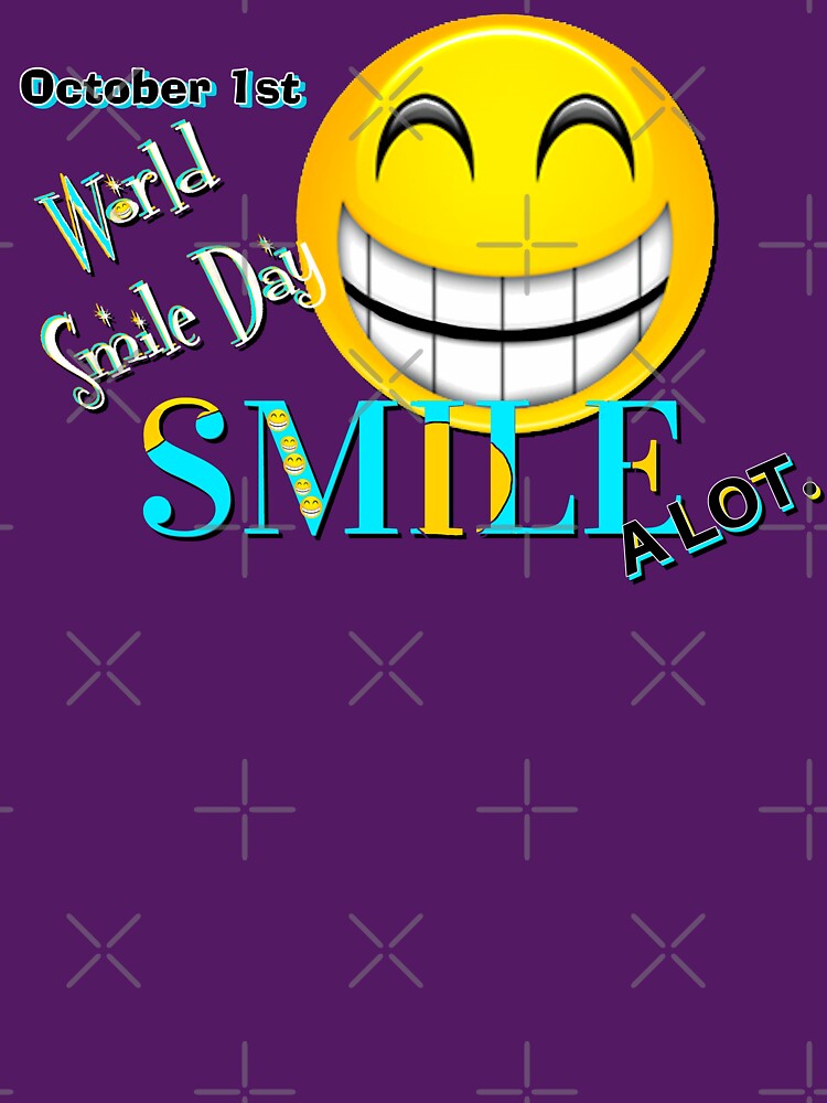 WORLD SMILE DAY by THE AMERICAN TEEVANGELIST