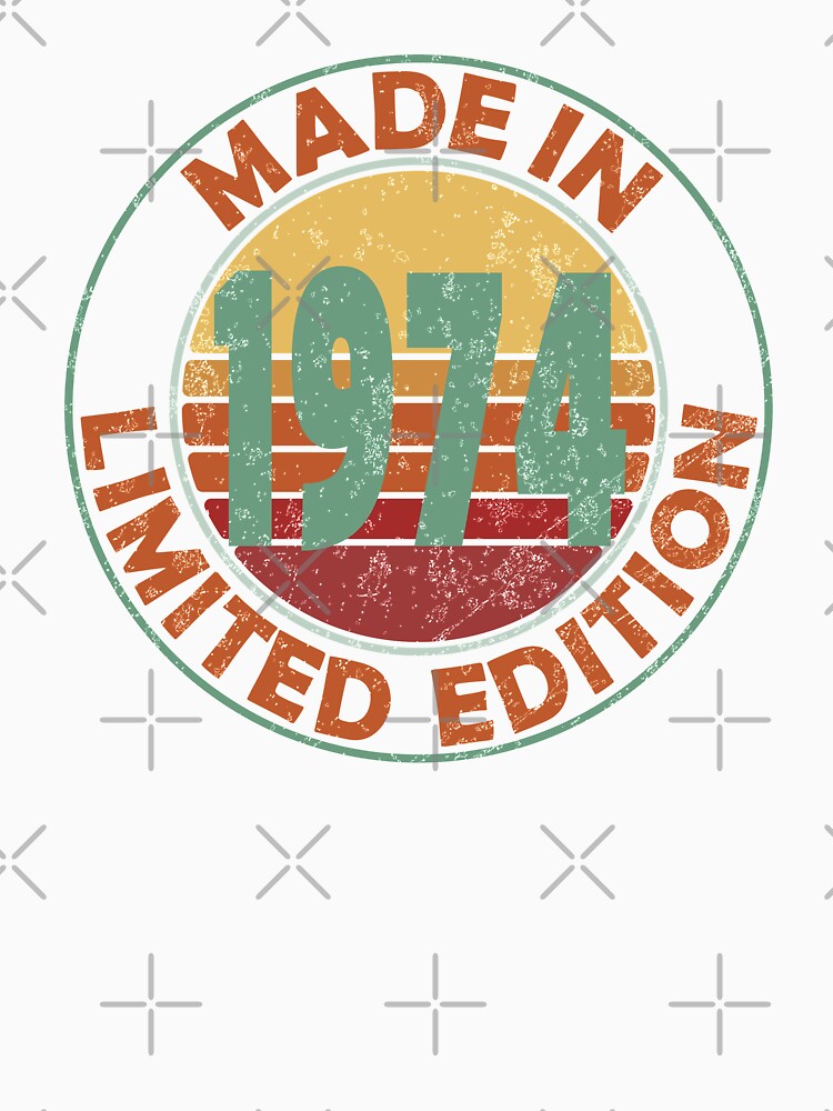 Made In 1974 Limited Edition Retro Vintage by Qudkin