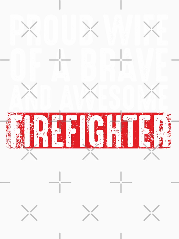 Proud Wife of Brave and Awesome Firefighter Wife Gifts Supportive by alenaz