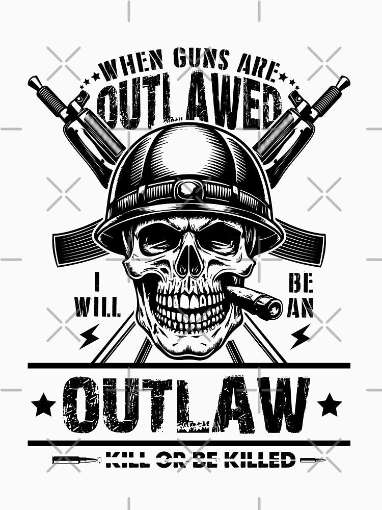 When Guns Are Outlawed, I'll Be an Outlaw – Bold Statement Tee by PixelCraftBD