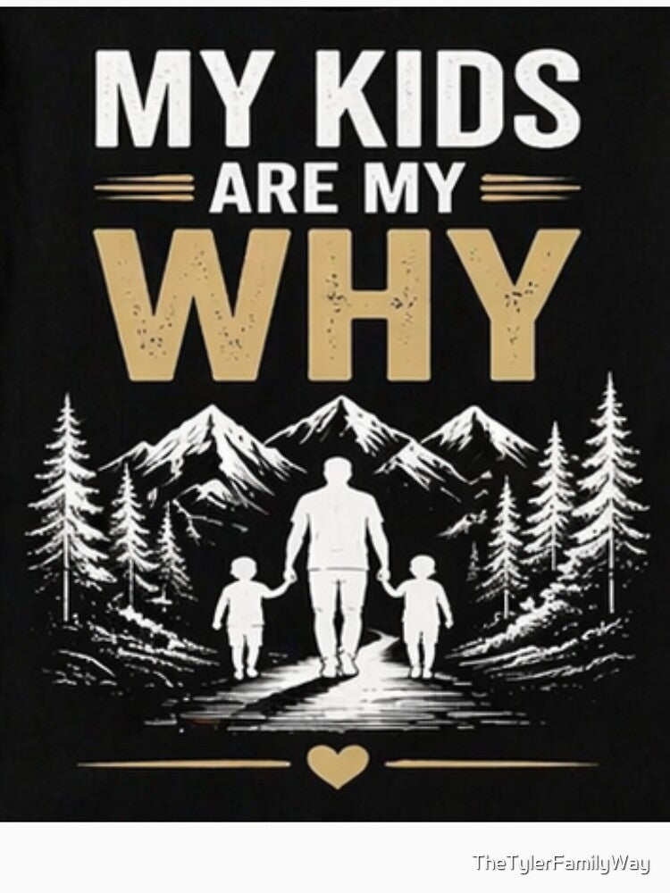 the kids are me why by TheTylerFamilyWay