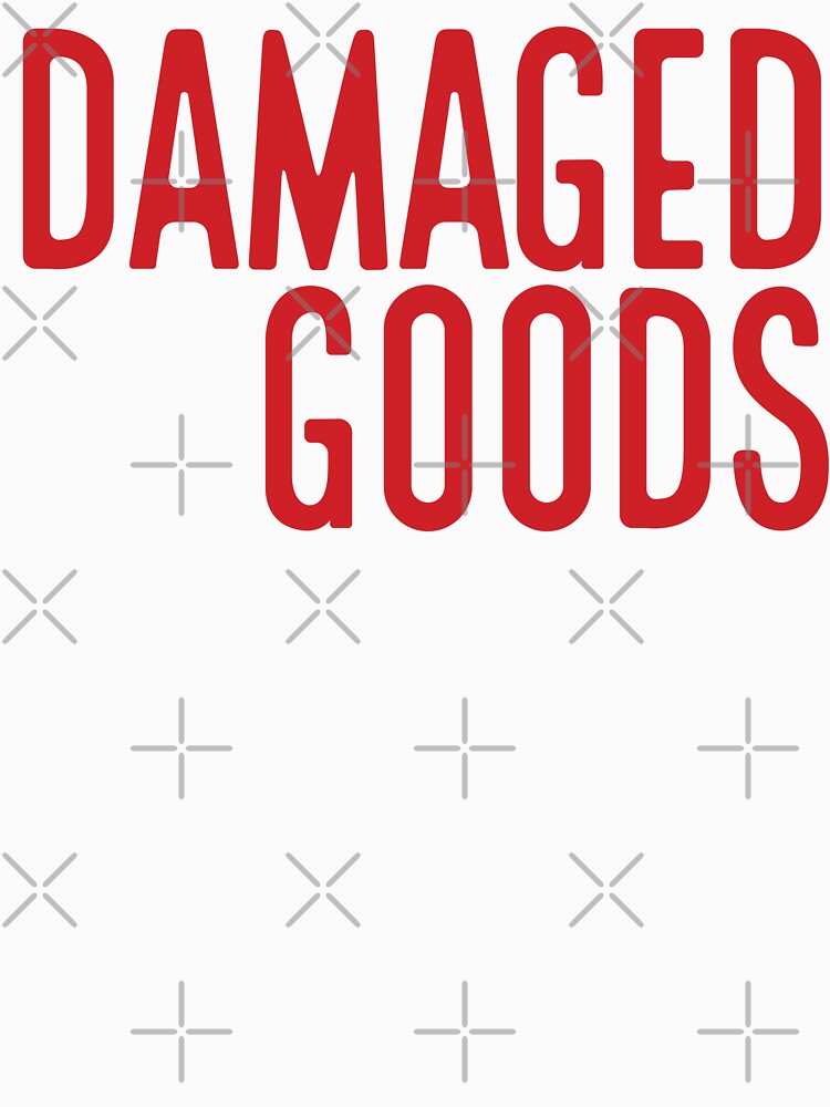 Damaged Goods by VhsNeverDie