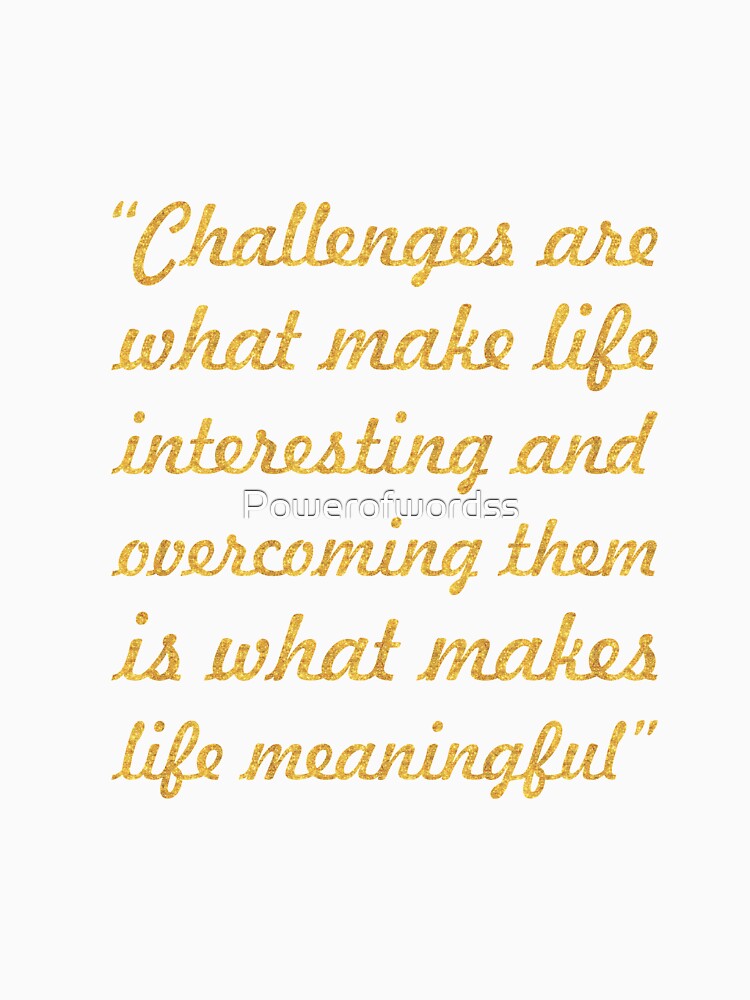 Challenges are... “Joshua A. Marine” Inspirational Quote by Powerofwordss