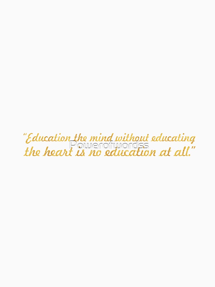 Education the mind... “Aristotle” Inspirational Quote by Powerofwordss