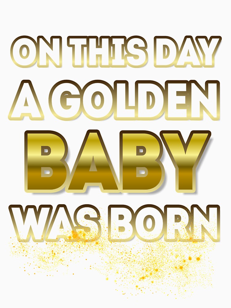 On This Day a Golden Baby Was Born by Reda678