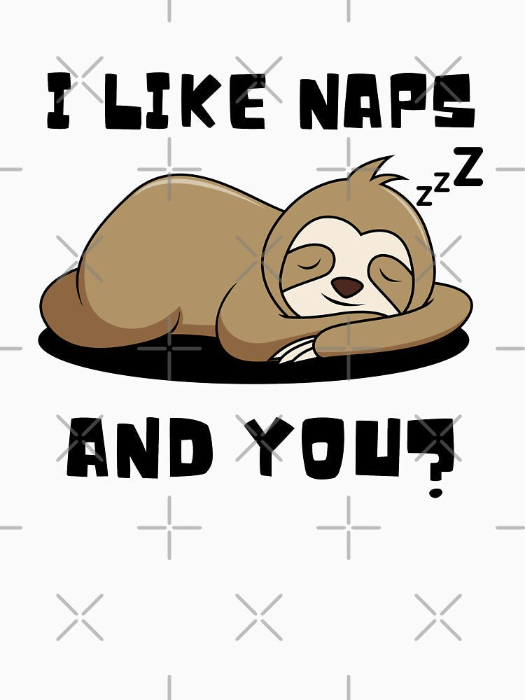 I Like Naps And You by thecooltable