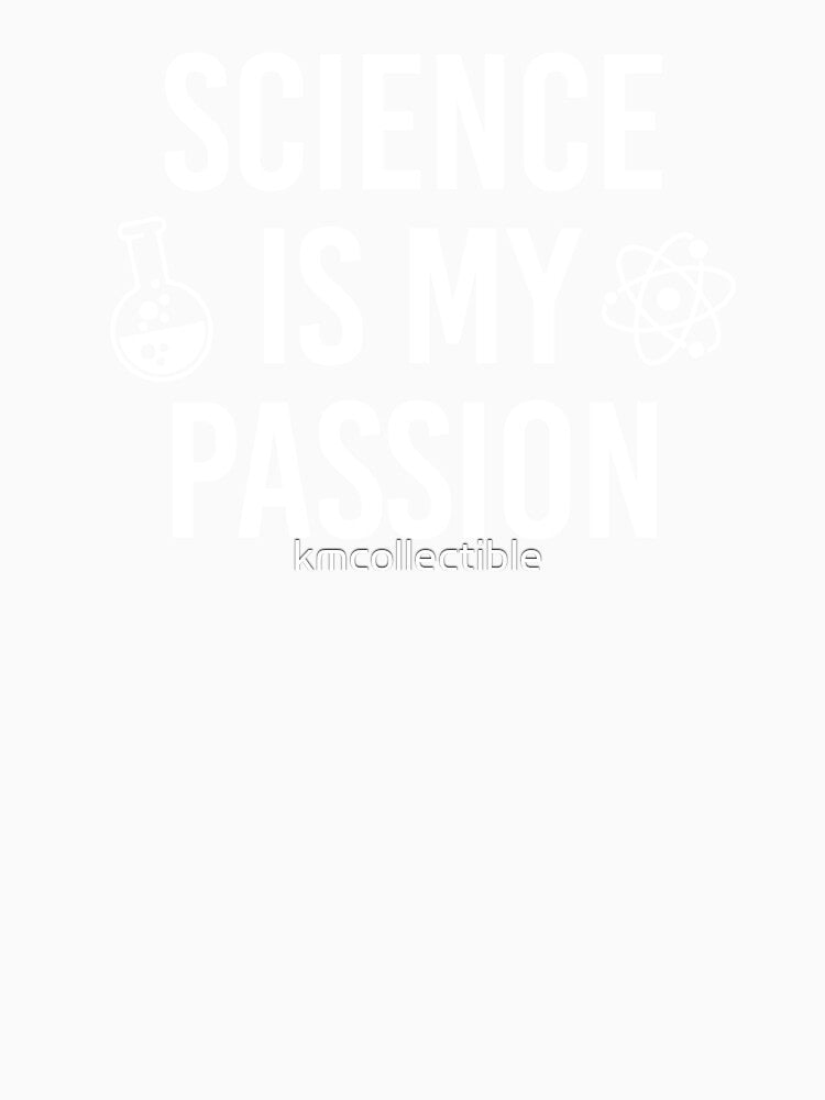 Funny Science Teacher Gift Science Teacher Sticker Science Is My Passion by kmcollectible