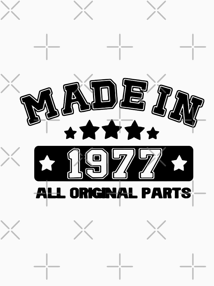Made in 1977 Limited Edition Classic Gift Premium Apparel Funny Holiday Xmas by DesignByHeartUK