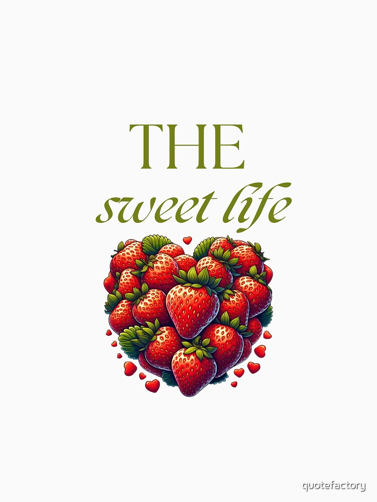 the sweet life by quotefactory