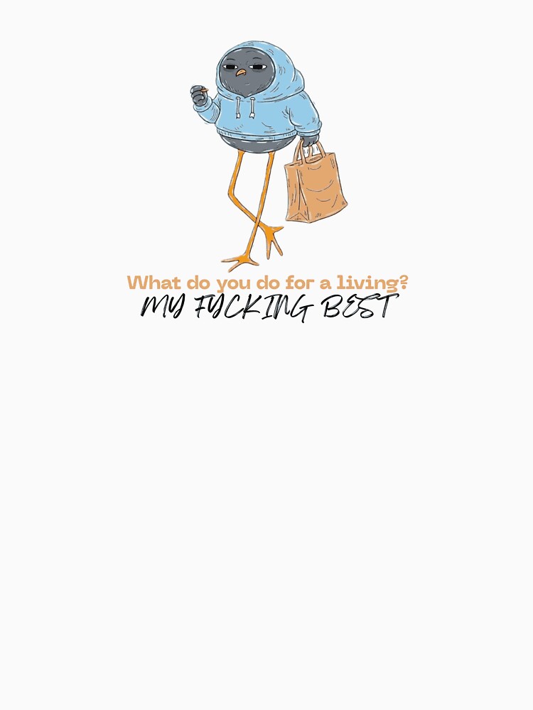 Tired Pigeon - Doing My Best by Egyptics