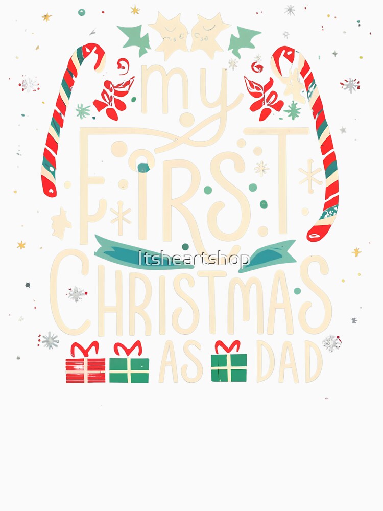 My First Christmas As Dad by Itsheartshop