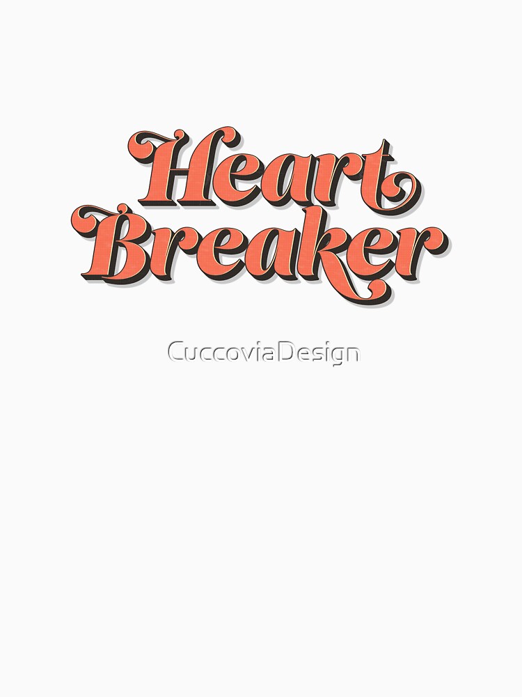 Heart Breaker by CuccoviaDesign
