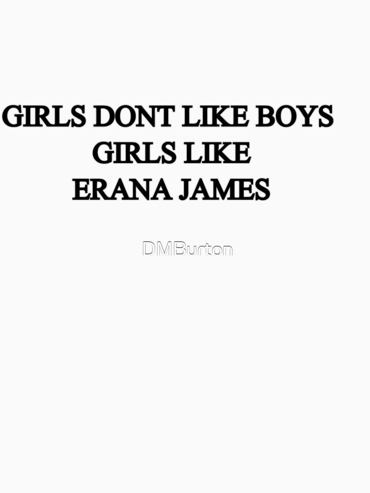 Girls don't like boys - Erana James design by DMBurton