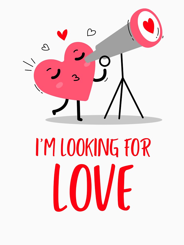 I'M LOOKING FOR LOVE by SavvyVacationer