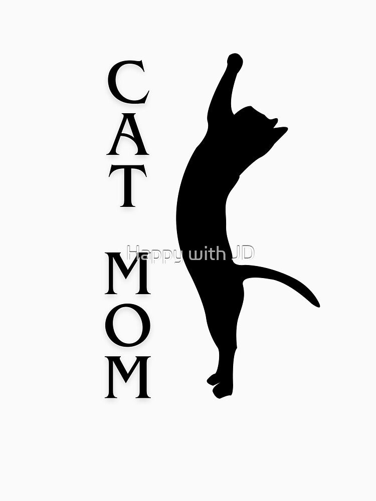 Cat Mom by Happy with JD
