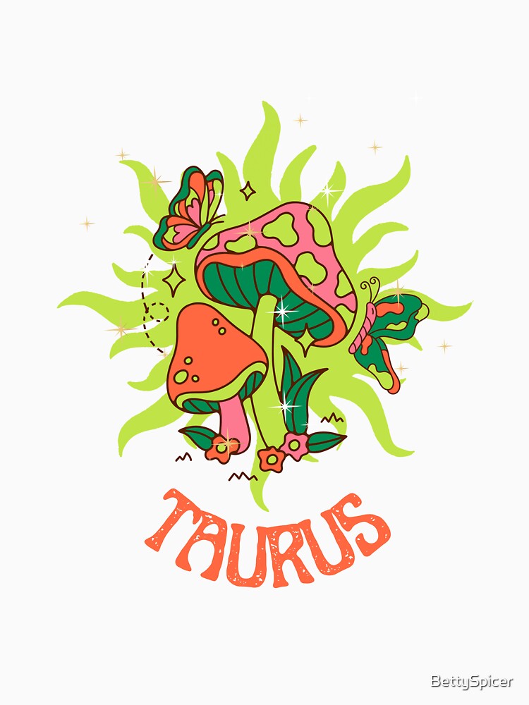 Taurus Cottage Core Psychedelic by BettySpicer