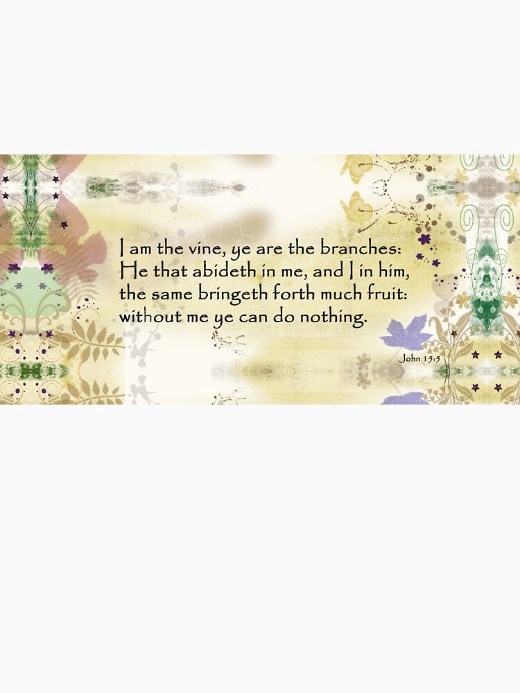 Branch and Vine John 15:5 by XCEEDTRANSITION