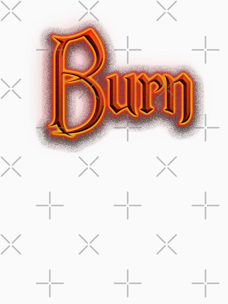 Burn (Fiery Glowing Text) by Swabcraft