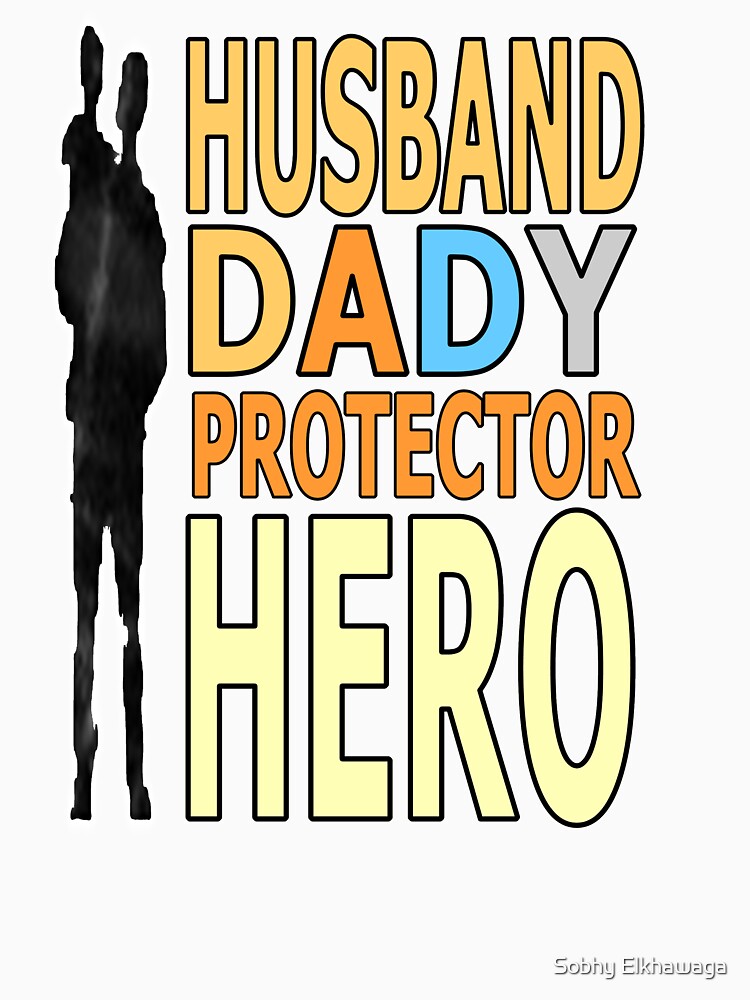 Husnand Dady Protector Hero by Sobhy Elkhawaga