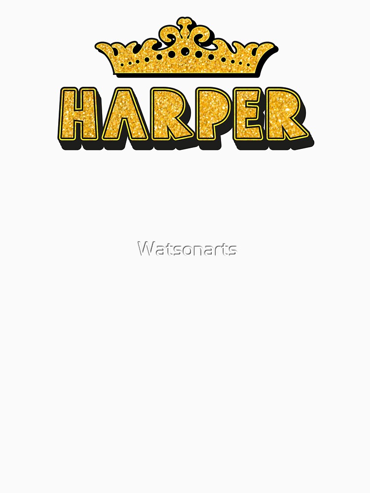 Harper Personalized Funny Custom Name Crown Design by Watsonarts