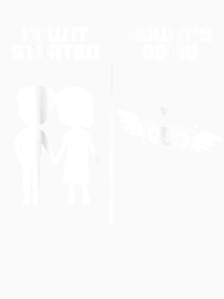 How It Started Graphic Gift For Male Boyfriend Partner by shirleyfinley
