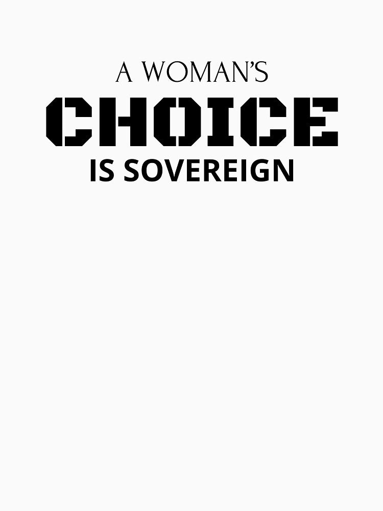 A Woman’s Choice by jdoscher