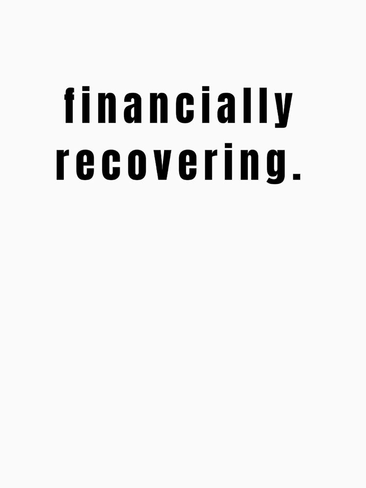 financially recovering by meh.fits
