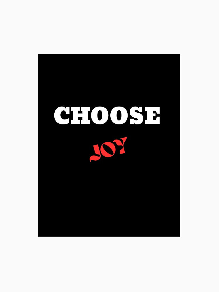 Choose joy by amourTHORONKA