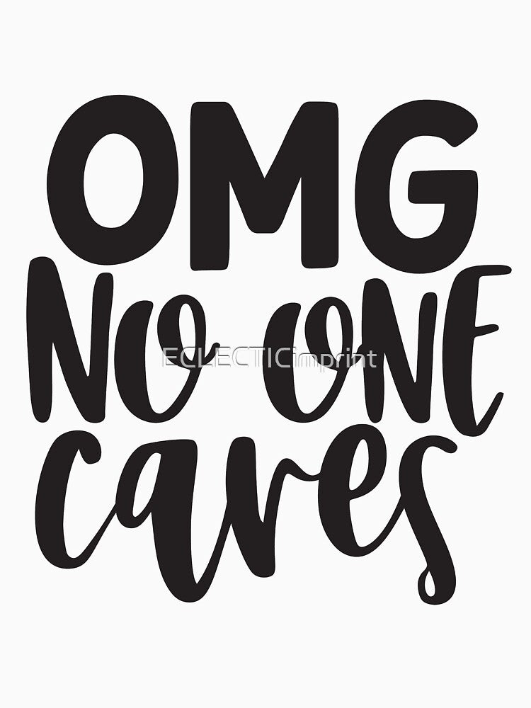 No one cares by ECLECTICimprint