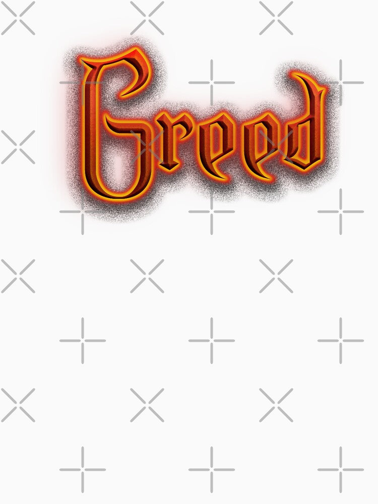 Greed (Fiery Glowing Text) by Swabcraft