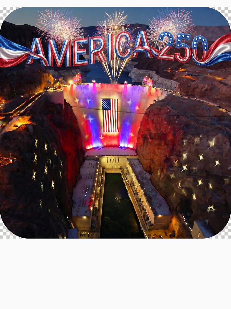 Hoover Dam America 250 Independence Day Celebration by NeonOut