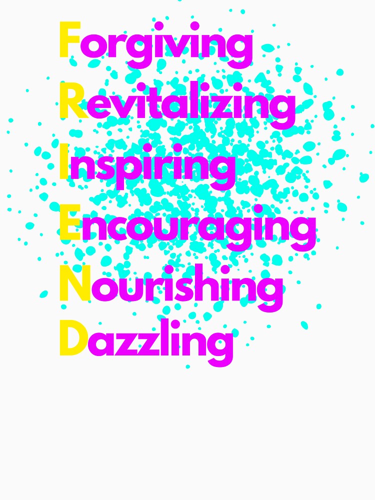 Friend Acrostic Poem by SweetLouiseTees