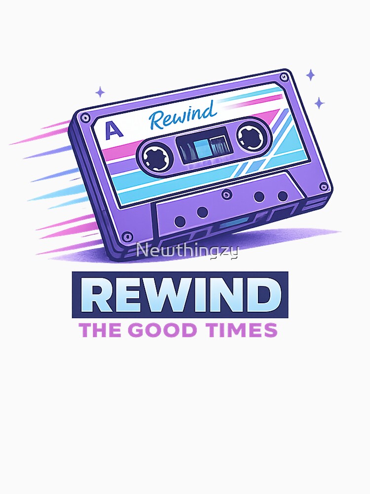 Rewind The Good Times Retro Cassette Tape Minimalist T-Shirt Design by Newthingzy