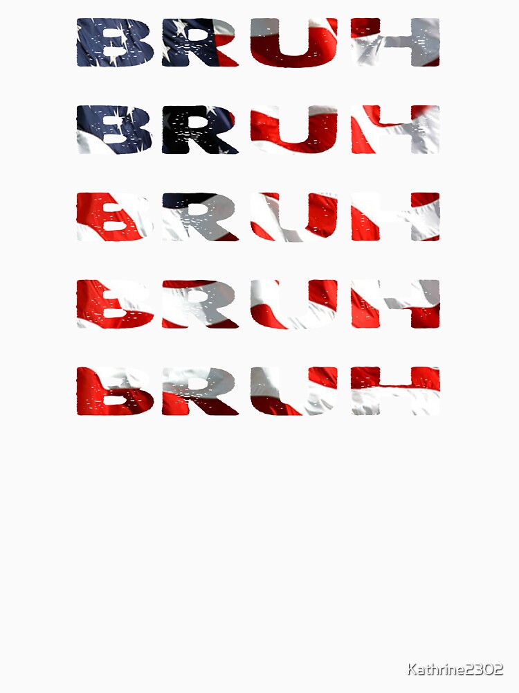 Bruh Vintage American Flag by Kathrine2302