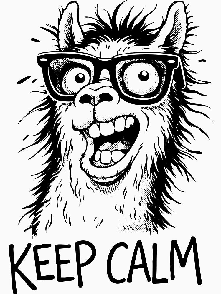 Keep Calm – Funny Llama Illustration with Attitude by majesty-prints