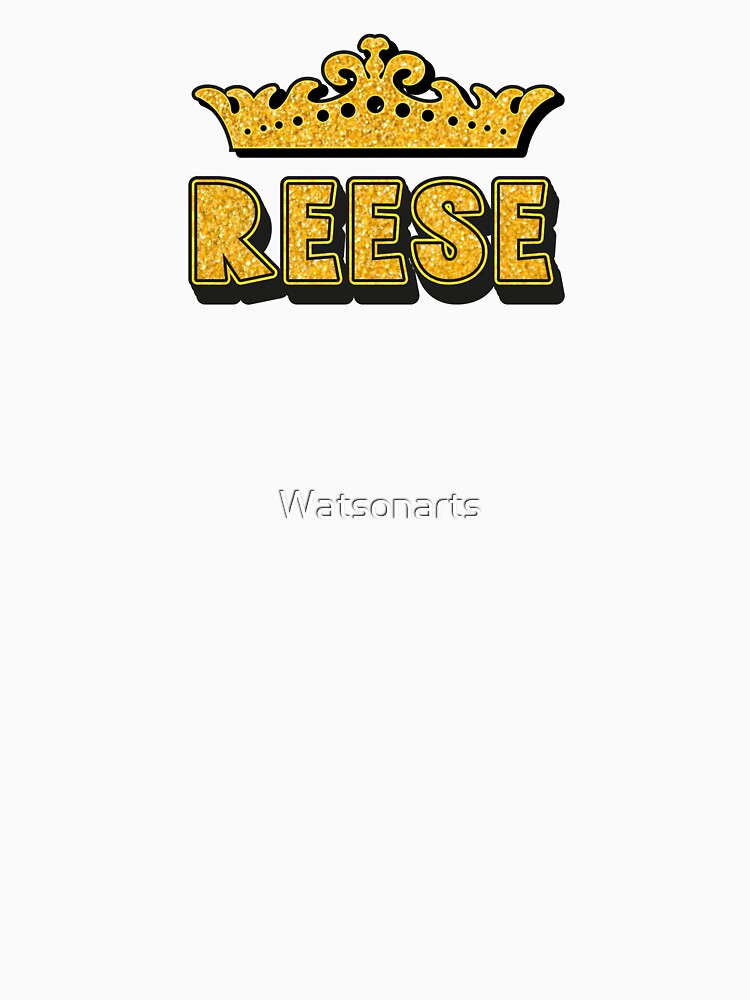 Reese Personalized Funny Custom Name Crown Design by Watsonarts