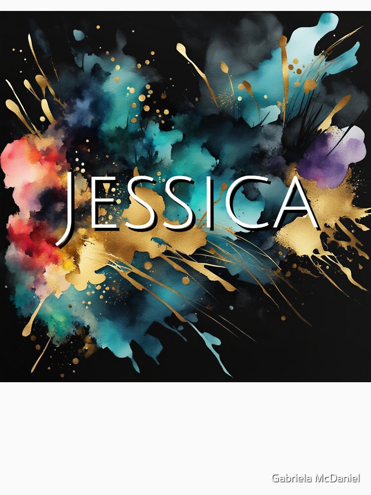 Custom Name Jessica by Gabriela McDaniel